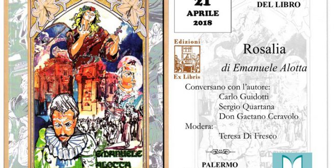 Alla Cattedrale di Palermo si presenta “Rosalia” di Emanuele Alotta 21 aprile ore 18:00