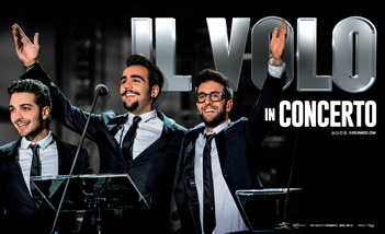 IL VOLO – Il trio che ha conquistato il mondo in concerto a VillaManin di Codroipo (Udine) IL PROSSIMO 16 LUGLIO