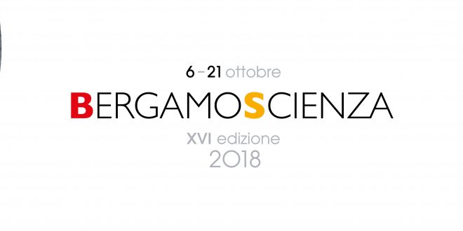 BergamoScienza: inaugurata la XVI edizione