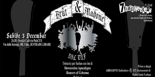 La metal band friulana Brût & Madone ritorna e si esibisce sabato 3 dicembre allo Swe@t caffè/PalaCus di Udine