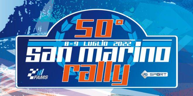 TRAGUARDO DELLE CINQUANTA EDIZIONI PER IL SAN MARINO RALLY (8/9 LUGLIO 2022). LA GRANDE STORIA DI UN RALLY, IN SCENA DAL 1970