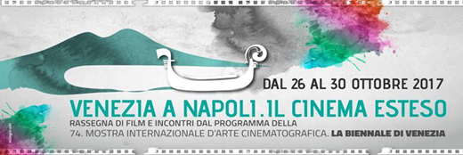 Venezia a Napoli. Il cinema esteso 26 > 30 ottobre > Cinema Astra, Hart, La Perla, Modernissimo e Pierrot