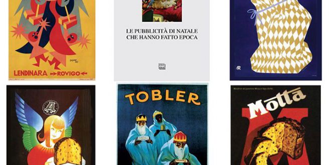 Le pubblicità di Natale che hanno fatto epoca” alla Negroni: sabato mostra e libro con il collezionista Walter Fochesato