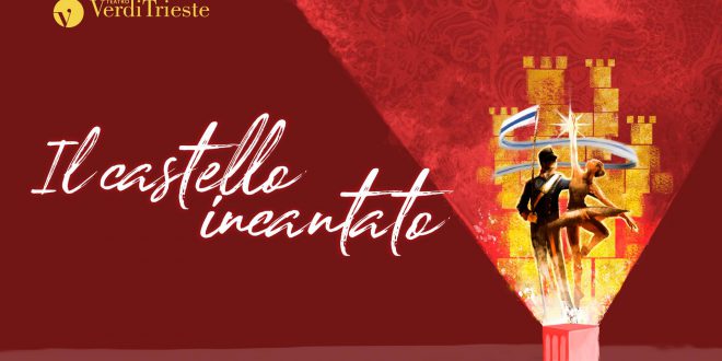 Il castello incantato giovedì 29 nov. 20.00ridotto Teatro Verdi