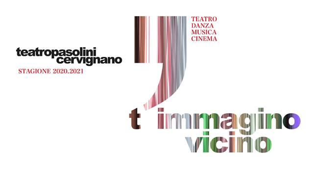 Presentata la stagione del Teatro Pasolini di Cervignano 2020_2021 teatro, danza, musica e cinema a Cervignano del Friuli