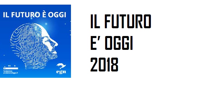 PORDENONE, IL FUTURO E’ OGGI di CGN/FOND. PORDENONELEGGE.IT RIPARTE