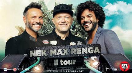 NEK, MAX, RENGA – L’atteso tour che vede i tre artisti 18 gen. 2018 -Pala Arrex a Jesolo