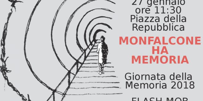 Monfalcone ha Memoria. Il 27 gennaio alle 11.30 in Piazza della Repubblica per la Giornata della Memoria