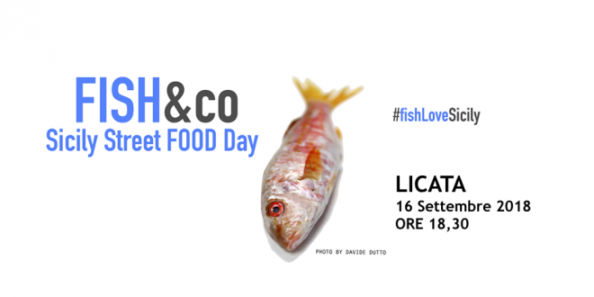 FISH&co Licata (AG) 16 settembre 2018 – ore 18,30