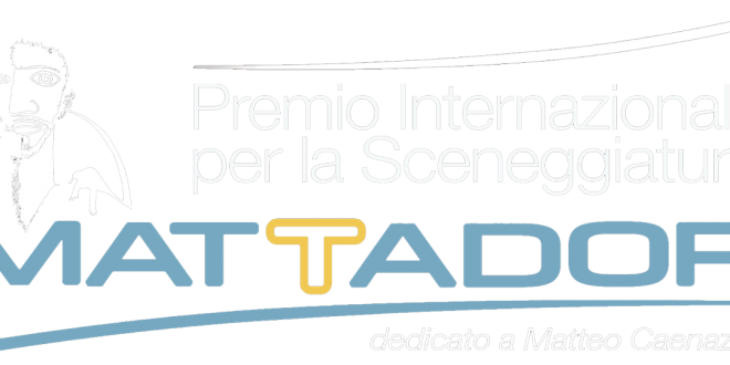 11° PREMIO MATTADOR: 20 giugno sarà presentata la Giuria del Premio e verranno annunciati i selezionati al miglior soggetto