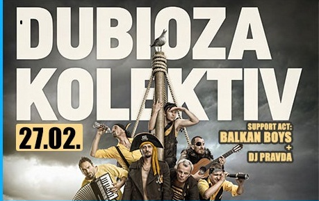 GUČA SUL CARSO 2016 WINTER EDITION OGGI 27 FEBBRAIO: DUBIOZA KOLEKTIV – BALKAN BOYS – DJ PRAVDA