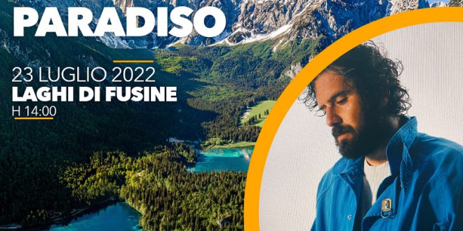 NO BORDERS MUSIC FESTIVAL annuncia TOMMASO PARADISO secondo grande concerto della 27esima edizione il 23 luglio ai Laghi di Fusine