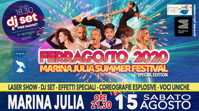 MONFALCONE ESTATE   FERRAGOSTO AL MARINA JULIA SUMMER FESTIVAL – SPECIAL EDITION