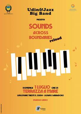 Lignano Sabbiadoro  Udin&Jazz Big Band – “Sounds Across Boundaries Reload” alla Terrazza a Mare