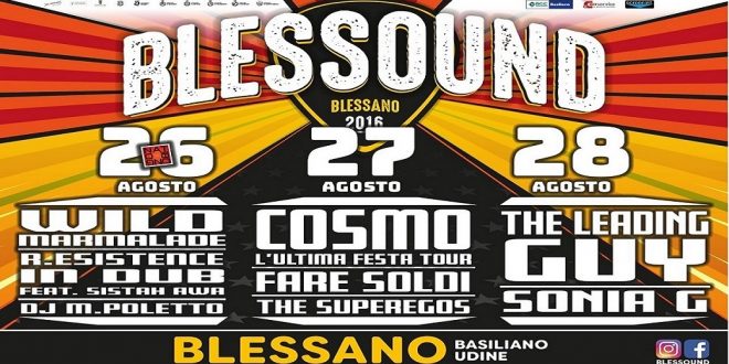 a Blessano di Basiliano (Udine) BLESSOUND 2016, il mini festival dedicato alla migliore musica alternative e indipendente in programma nel weekend