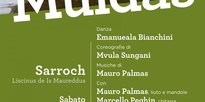 MARE E MINIERE 2018 e L’OFFICINA DELLE IDEE presentano  MUIDAS Sabato 2 Giugno ore 12,00 Sarroch, Liscinus de Is Maureddus