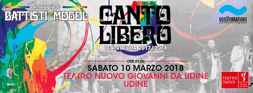 Canto Libero – omaggio a Battisti&Mogol sabato 10 marzo al Teatro NuovoGiovanni da Udine