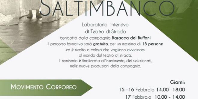 Baracca dei Buffoni presenta L’attore saltimbanco – laboratorio gratuito di teatro di strada