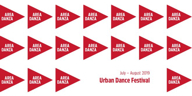 AREA DANZA 2019 _ URBAN DANCE FESTIVAL  I BORGHI PIU’ BELLI D’ITALIA IN FVG