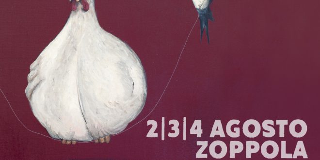 La 15^ edizione di Arti e Sapori a Zoppola dall’ 1 al 4 agosto