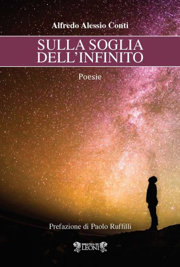 Sulla soglia dell’infinito di Alfredo Alessio Conti