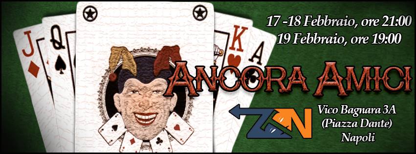 Zona Teatro Naviganti di Napoli lo spettacolo teatrale “Ancora Amici” di Antonio D’AlessandroDAL 17 AL 19 FEB,