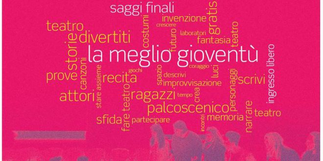 LA MEGLIO GIOVENTÙ_ I SAGGI FINALI 16 e 17 mag.