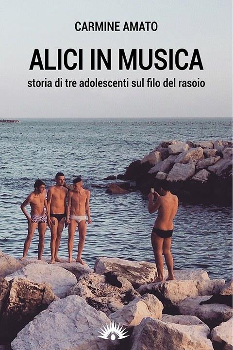 ​Allo Slash di Napoli  ALICI IN MUSICA: storia di tre adolescenti sul filo del rasoio