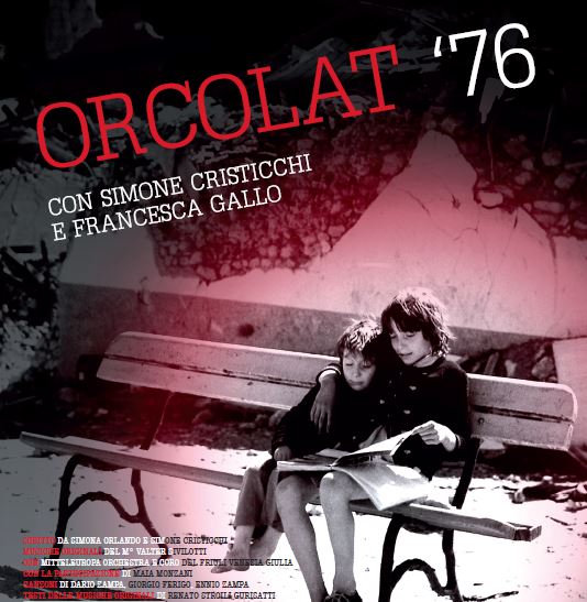 SIMONE CRISTICCHI con ORCOLAT ’76 – A Lignano Sabbiadoro 2 AGOSTO ALL’ARENA ALPE ADRIA