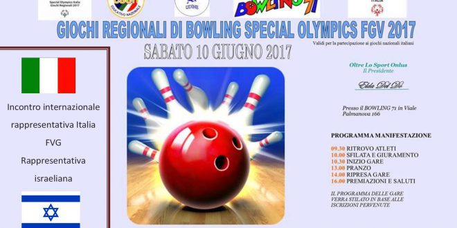 Domani 10 giu. gli Special Olympics Fvg al Bowling sfidano una delegazione di Israele