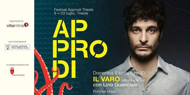 Approdi – Lino Guanciale legge Italo Svevo, domenica 9 luglio 2017 alle 19:30 a Trieste