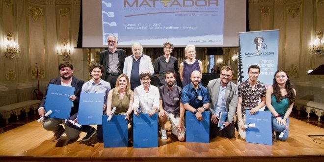 8° Premio Internazionale per la Sceneggiatura MATTADOR   Tutti i vincitori premiati al Teatro La Fenice di Venezia
