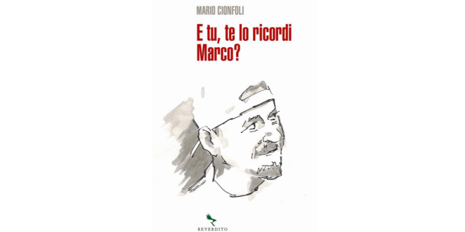 Lunedì 14 febbraio alle ore 18 al Cafè Rossetti, nell’anniversario della morte di Marco Pantani, presentazione del libro “E tu, te lo ricordi Marco?” di Mario Cionfoli