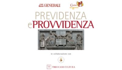 PREVIDENZA E PROVVIDENZA Martedì 12 novembre, alle ore 17.30, POLITEAMA ROSSETTI TRIESTE