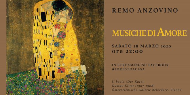 IL DIARIO SONORO DI REMO ANZOVINO sabato 28 marzo alle ore 22:00 con “Musiche di Amore”