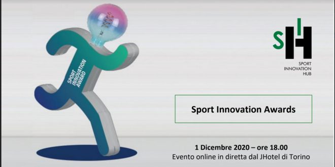 Martedì  1 dicembre a Torino gli Sport Innovation Awards