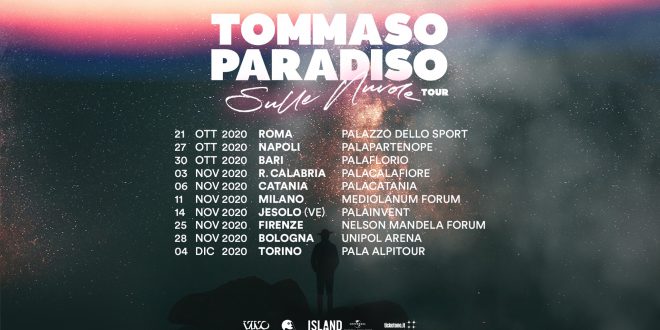 TOMMASO PARADISO  “Sulle Nuvole Tour”  Sabato 14 novembre 2020 ore 21.00 – JESOLO, PalaInvent