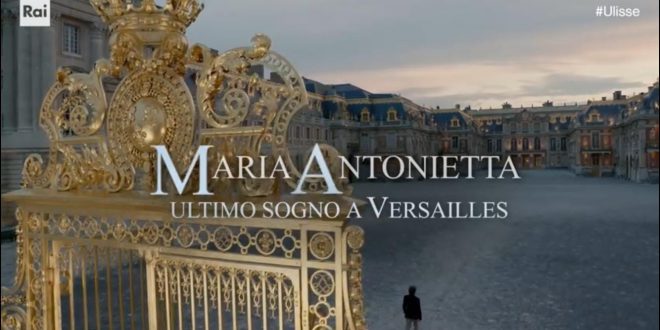 ULISSE  ALBERTO ANGELA: la musica di Remo Anzovino  ( Nastro D’Argento 2019 )  per la puntata dedicata a Maria Antonietta in prima serata sabato 5 ottobre su Rai1