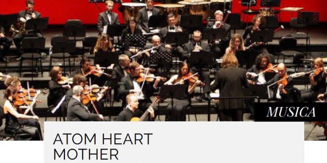 A Valvasone Arzene lunedì 5 agosto il concerto evento: Atom Heart Mother  ( dei Pink Floyd )  a cura dell’Accademia Musicale Naonis