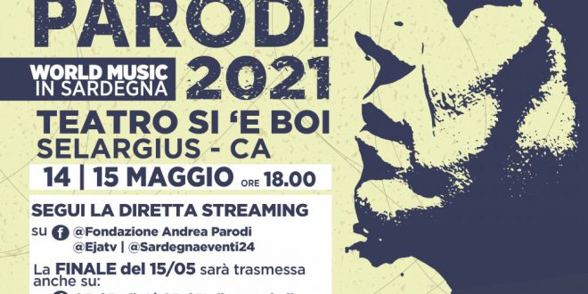 Premio Andrea Parodi: il 14 e 15 maggio le finali dell’unico concorso europeo di world music