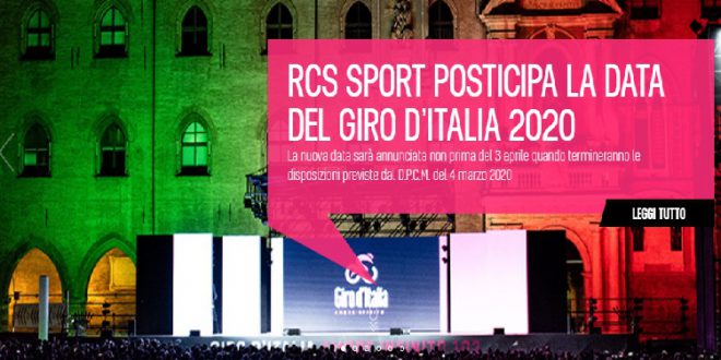 RCS Sport posticipa la data del Giro d’Italia 2020
