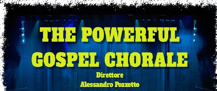 FESTIVAL DI MAJANO – Musica e solidarietà con THE POWERFUL GOSPEL. Il ricavato alla Terapia Intensiva di Udine