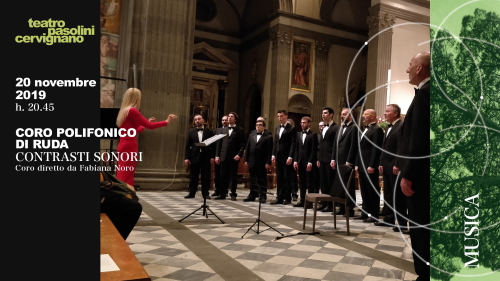 Teatro Pasolini Cervignano: i “Contrasti Sonori” del nuovo repertorio del Coro Polifonico di Ruda – mercoledì 20 novembre, alle 20.45