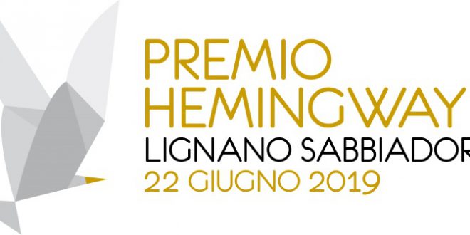 Al via domani, giovedì 20 giugno, a Lignano Sabbiadoro, gli Incontri del Premio Hemingway 2019.