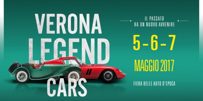 VERONA LEGEND CARS 2017: ai nastri di partenza la terza edizione con l’evento inedito “La Sfida dei Campioni”