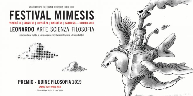 Festival Mimesis “Leonardo” Arte, scienza, filosofia Sesta edizione Venerdì 18 ottobre 2019