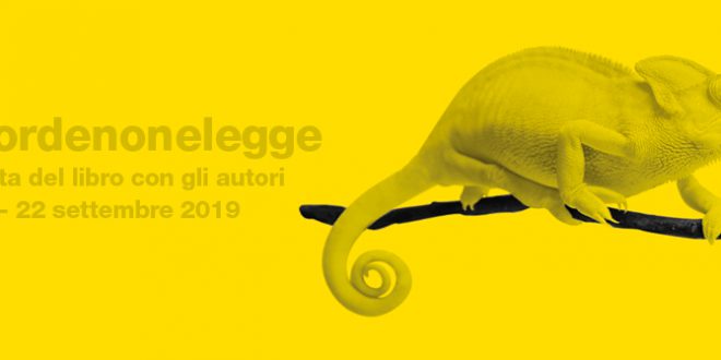 DAL 18 AL 22 SETTEMBRE 2019 PORDENONELEGGE.IT, FESTA DEL LIBRO CON GLI AUTORI