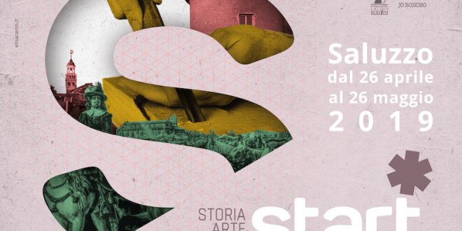 START/storia e arte Saluzzo(CN): il 26 aprile inaugura il festival dell’arte a Saluzzo