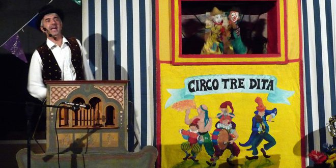 INSEGUI LA TUA STORIA: IL 3 LUGLIO A VILLESSE IL “CIRCO TRE DITA” DI ALBERTO DE BASTIANI