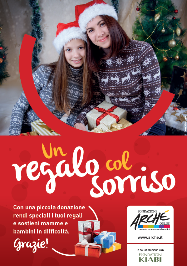 Dal 7 dic. “Un regalo col sorriso”  Insieme a Fondazione KIABI e Arché Onlus